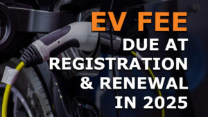 Read more about the article $200 Registration and Renewal Fee for EV Owners Coming 2025